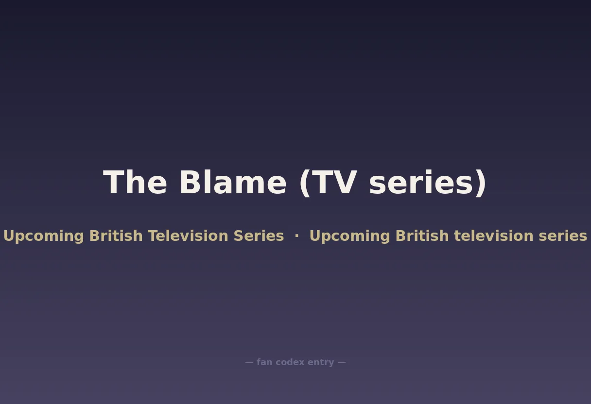 The Blame (TV series)