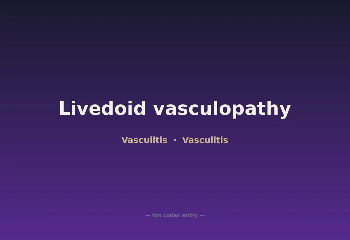 Livedoid vasculopathy