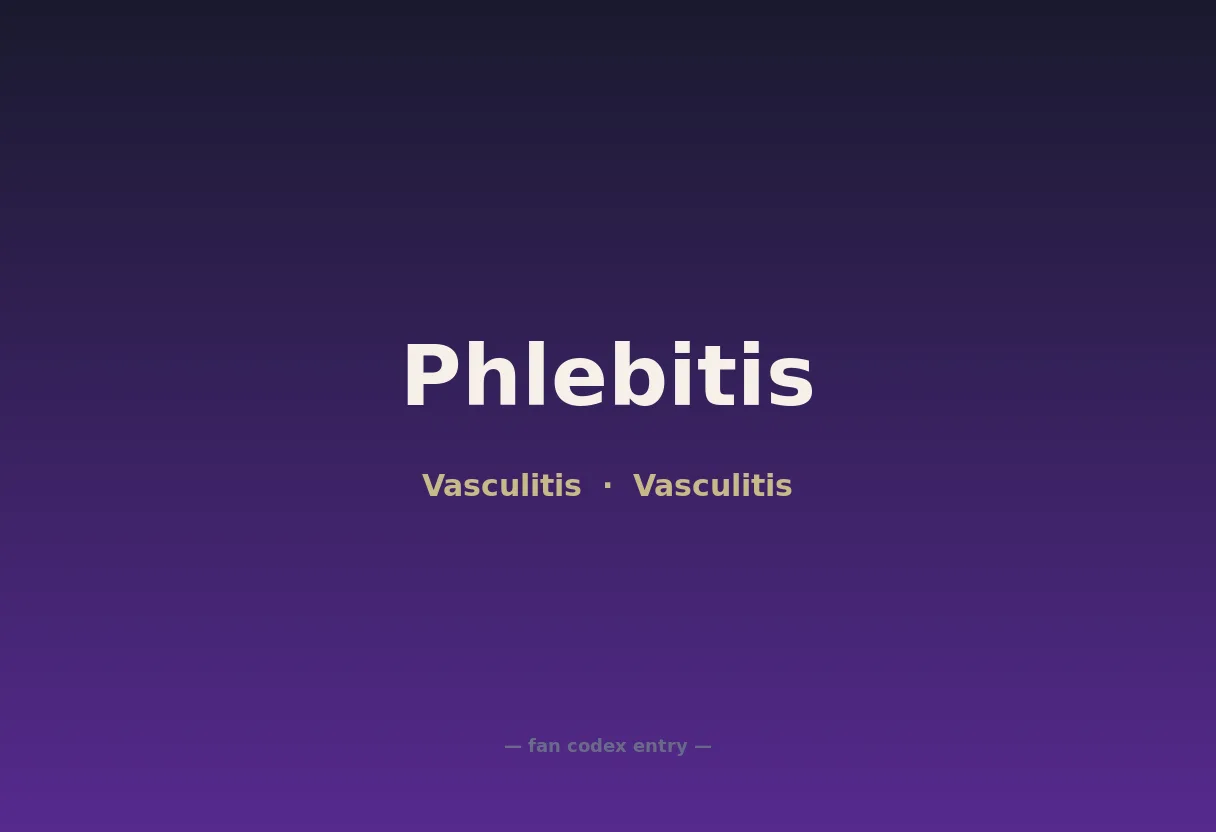 Phlebitis