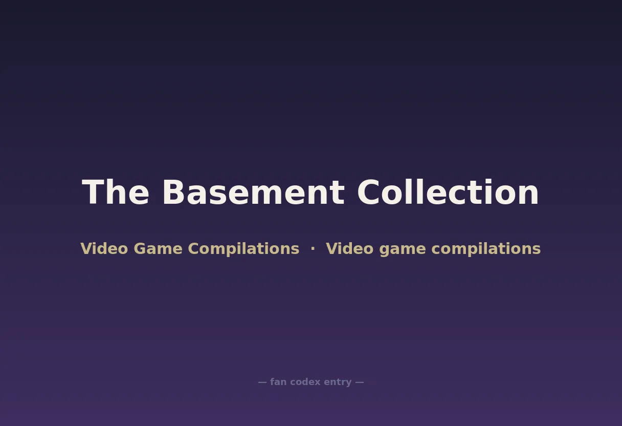The Basement Collection