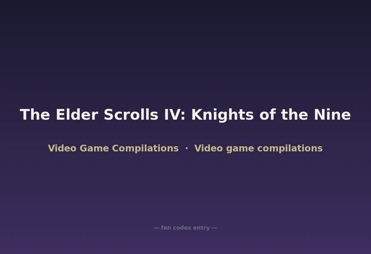 The Elder Scrolls IV: Knights of the Nine