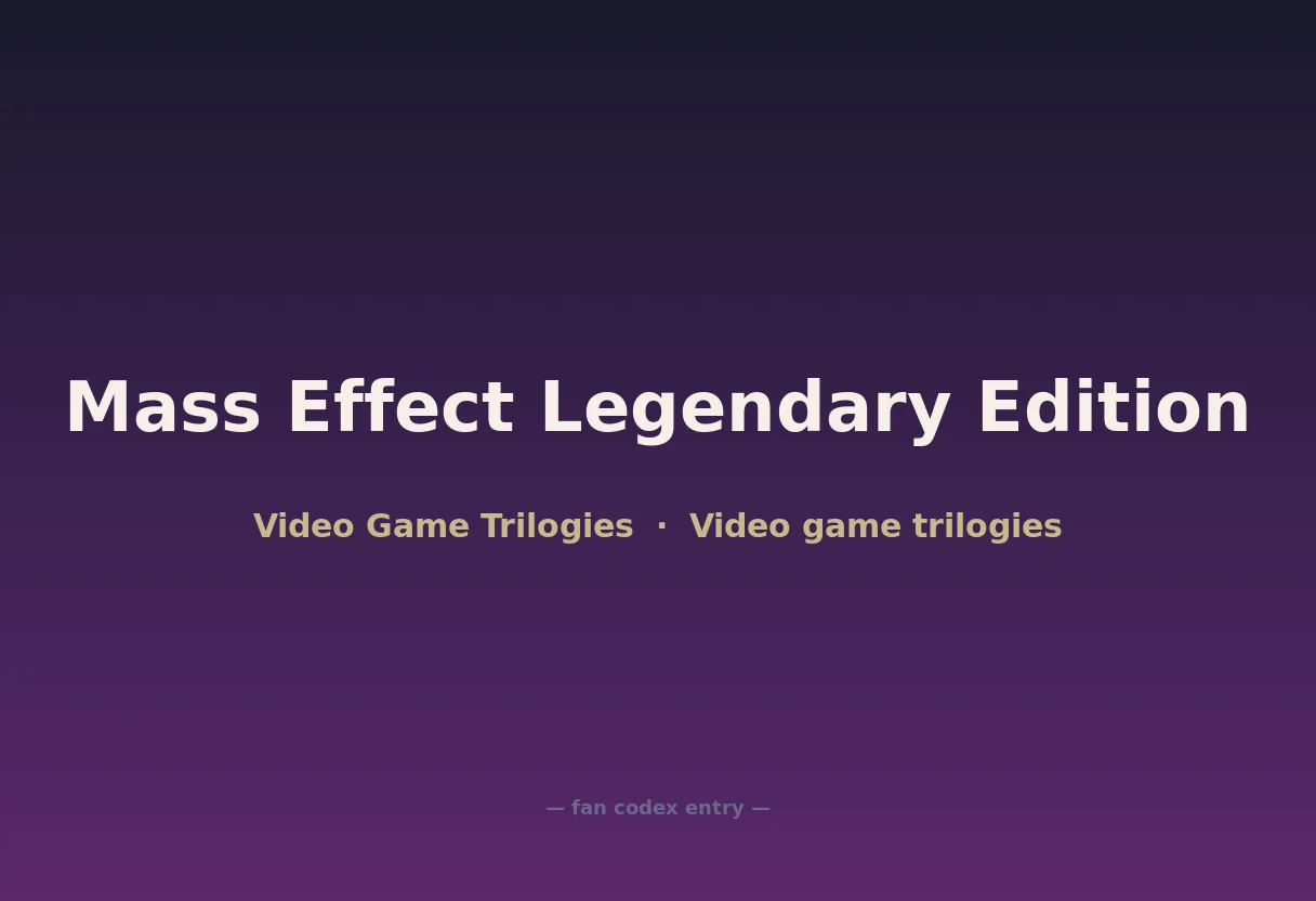 Mass Effect Legendary Edition