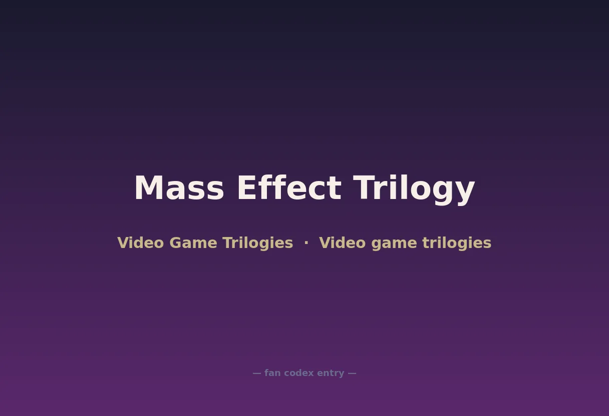 Mass Effect Trilogy