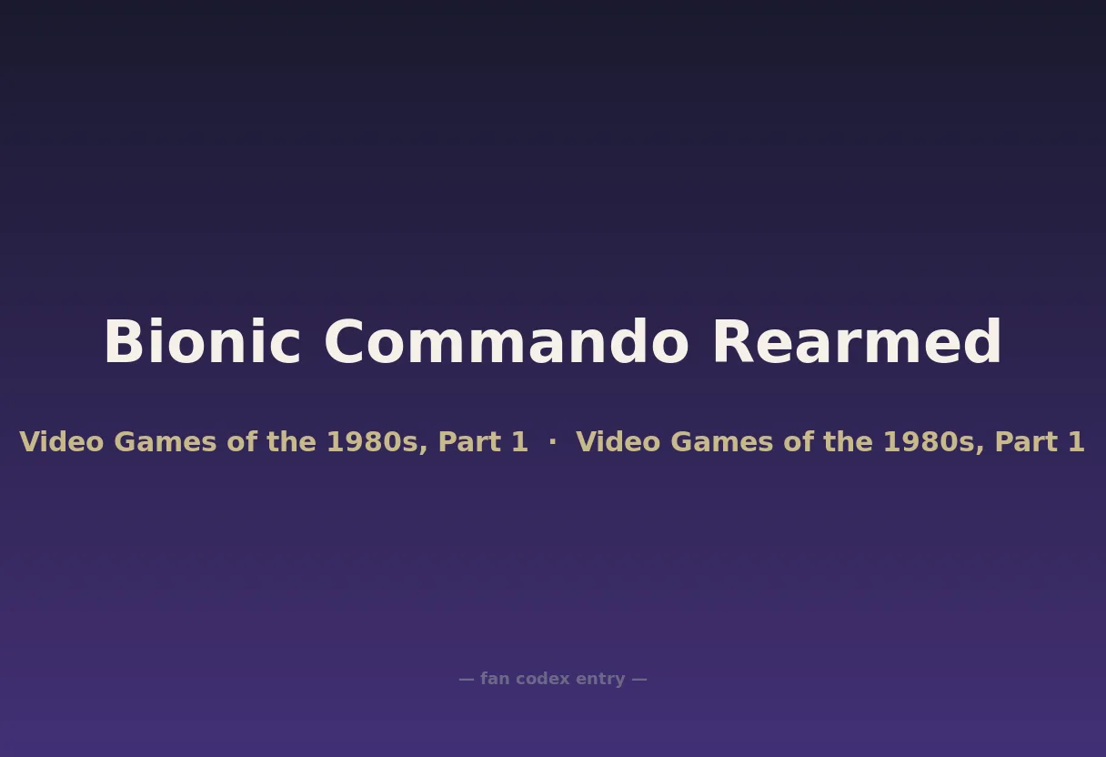 Bionic Commando Rearmed