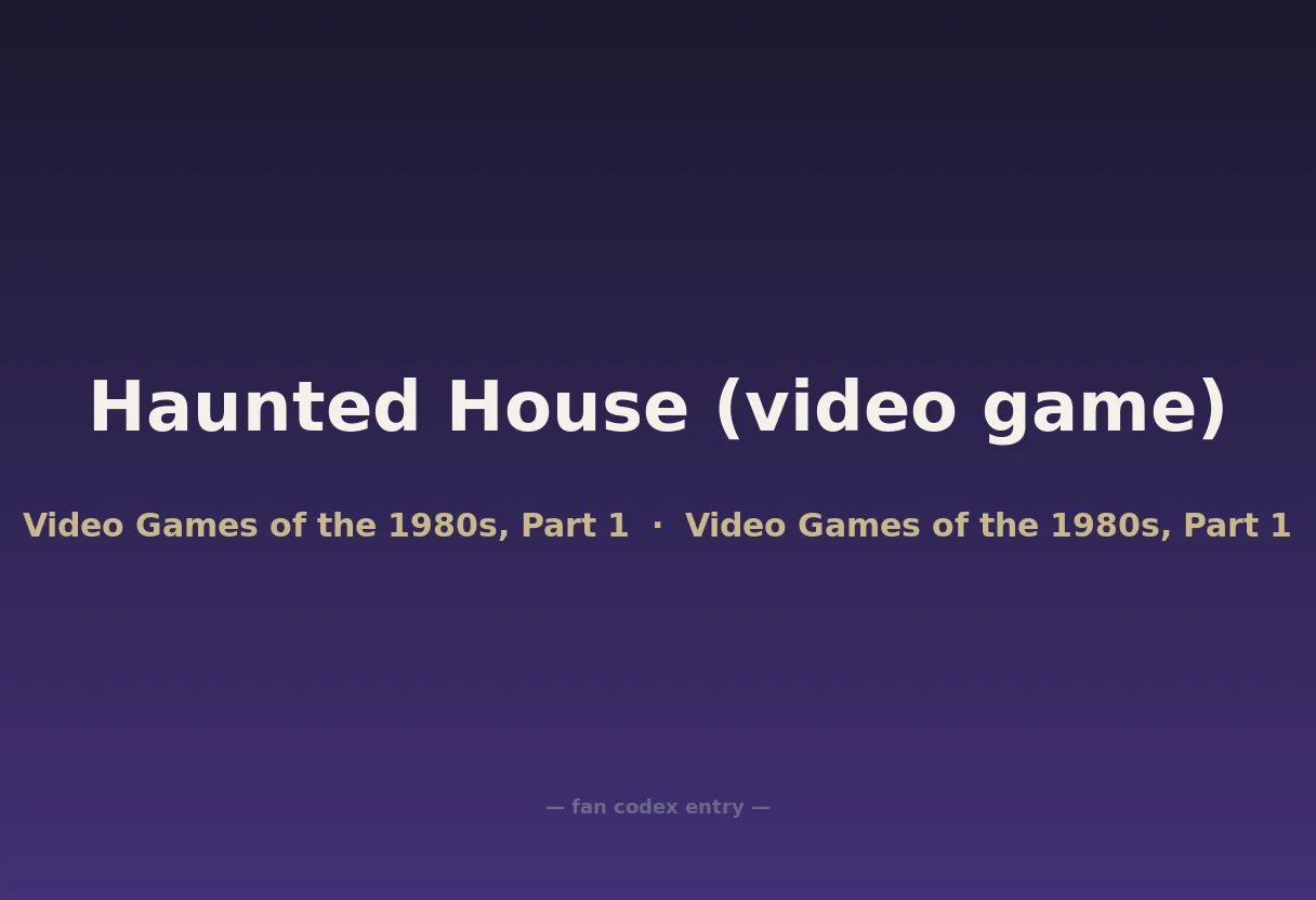Haunted House (video game)