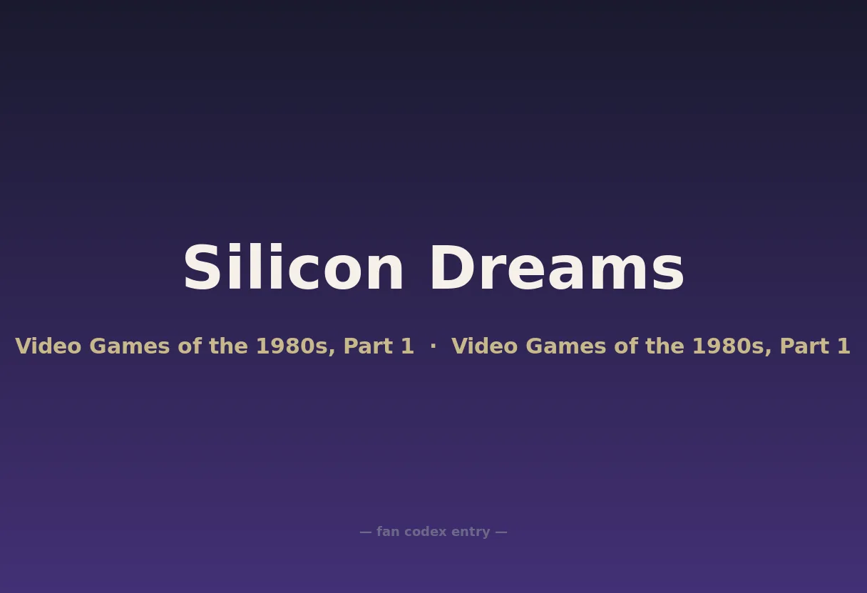 Silicon Dreams