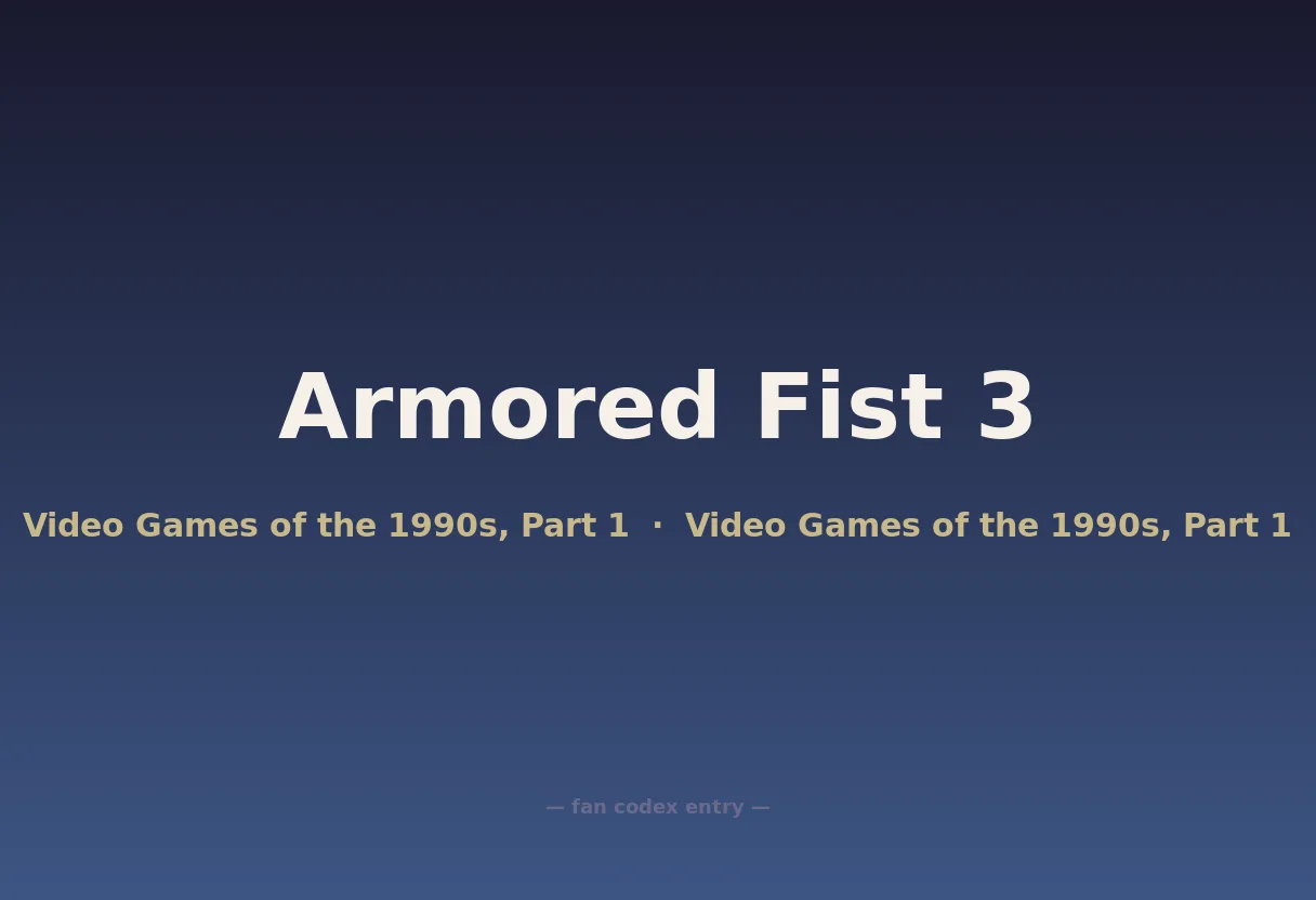 Armored Fist 3
