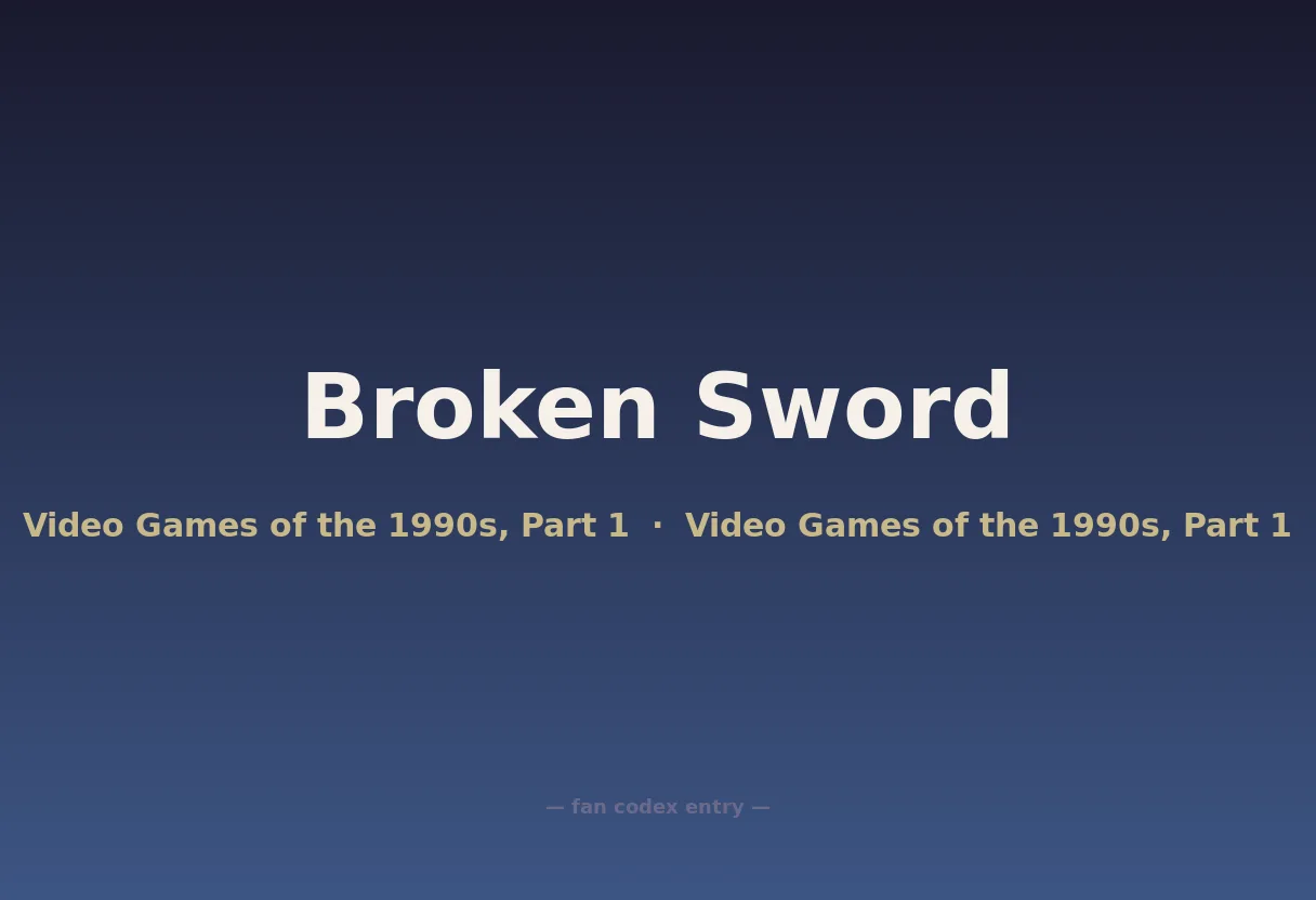 Broken Sword