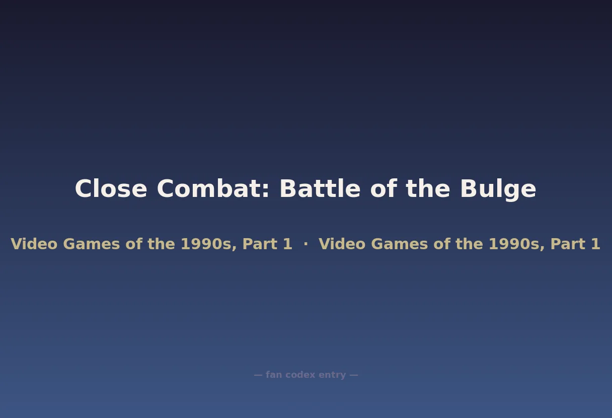Close Combat: Battle of the Bulge