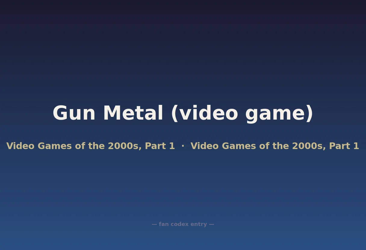 Gun Metal (video game)