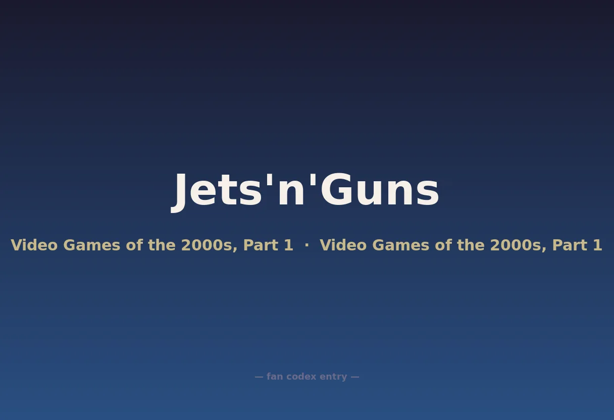 Jets'n'Guns