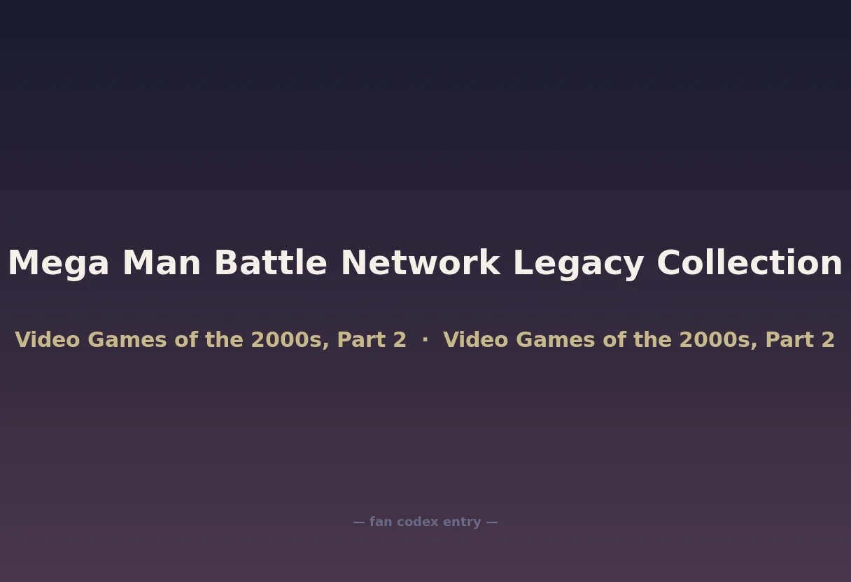 Mega Man Battle Network Legacy Collection