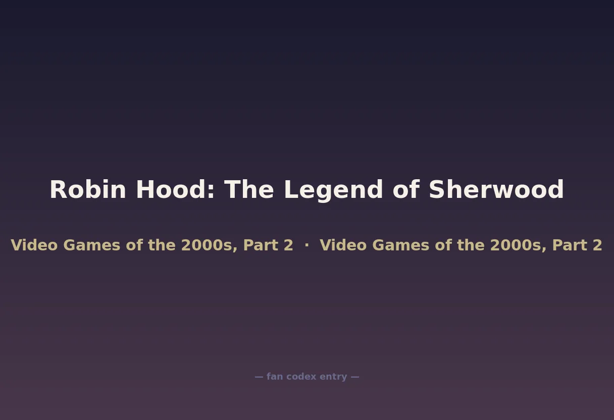 Robin Hood: The Legend of Sherwood