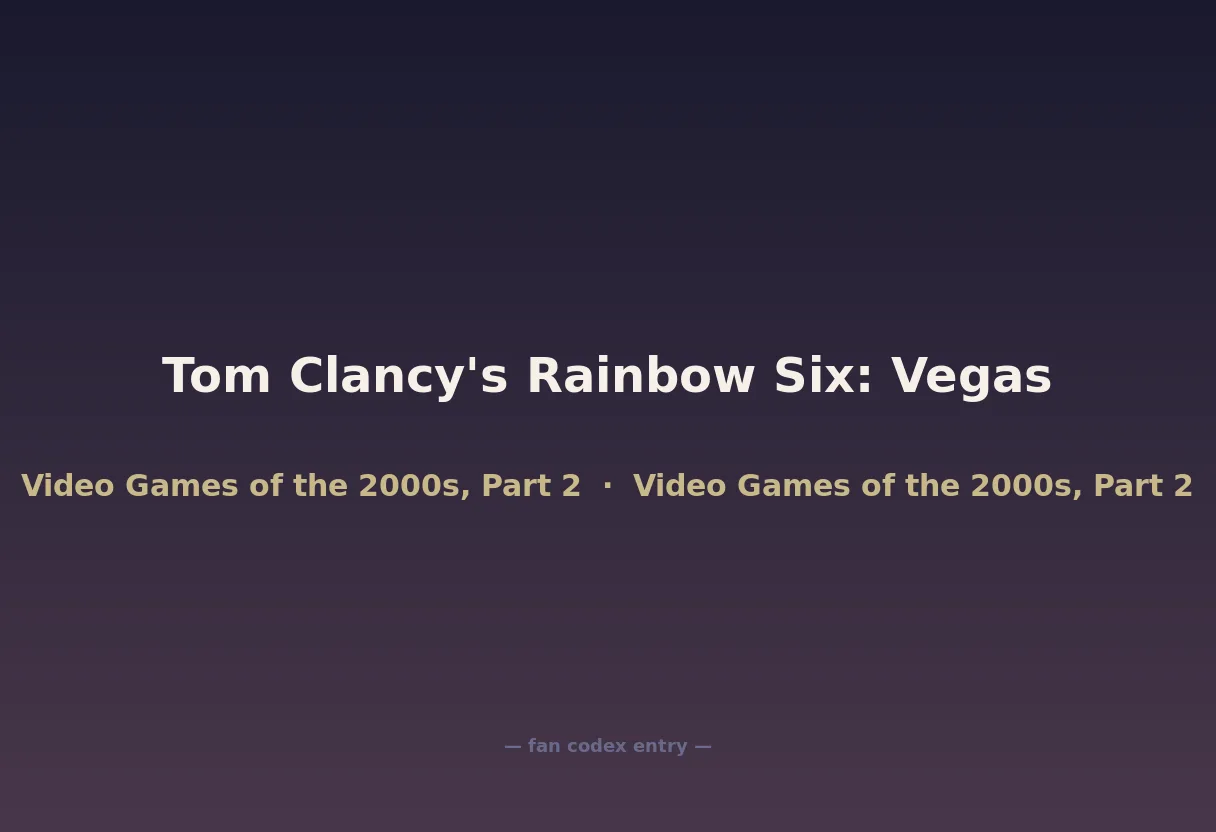 Tom Clancy's Rainbow Six: Vegas
