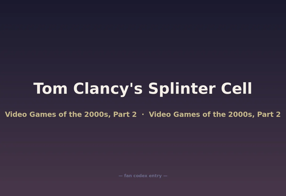 Tom Clancy's Splinter Cell