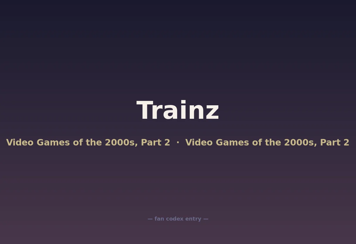 Trainz