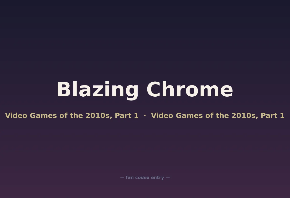 Blazing Chrome