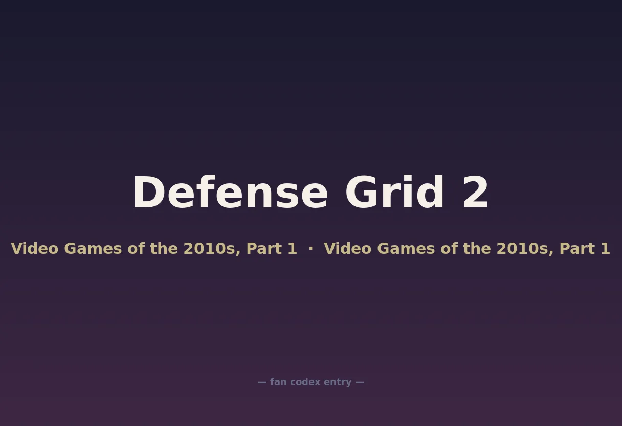 Defense Grid 2