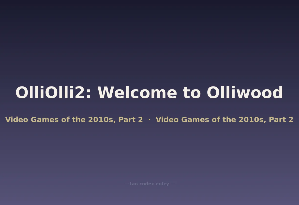 OlliOlli2: Welcome to Olliwood