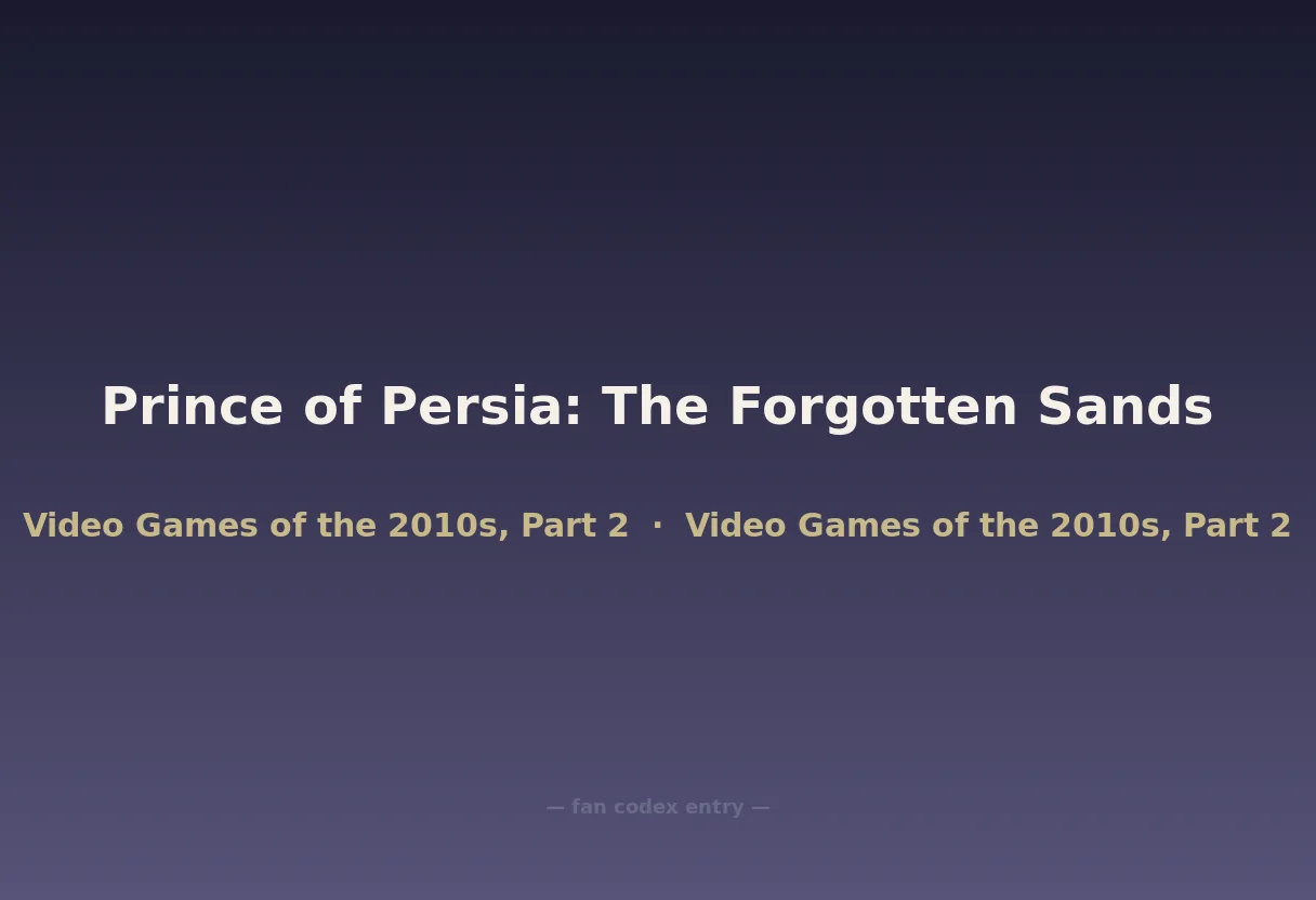 Prince of Persia: The Forgotten Sands