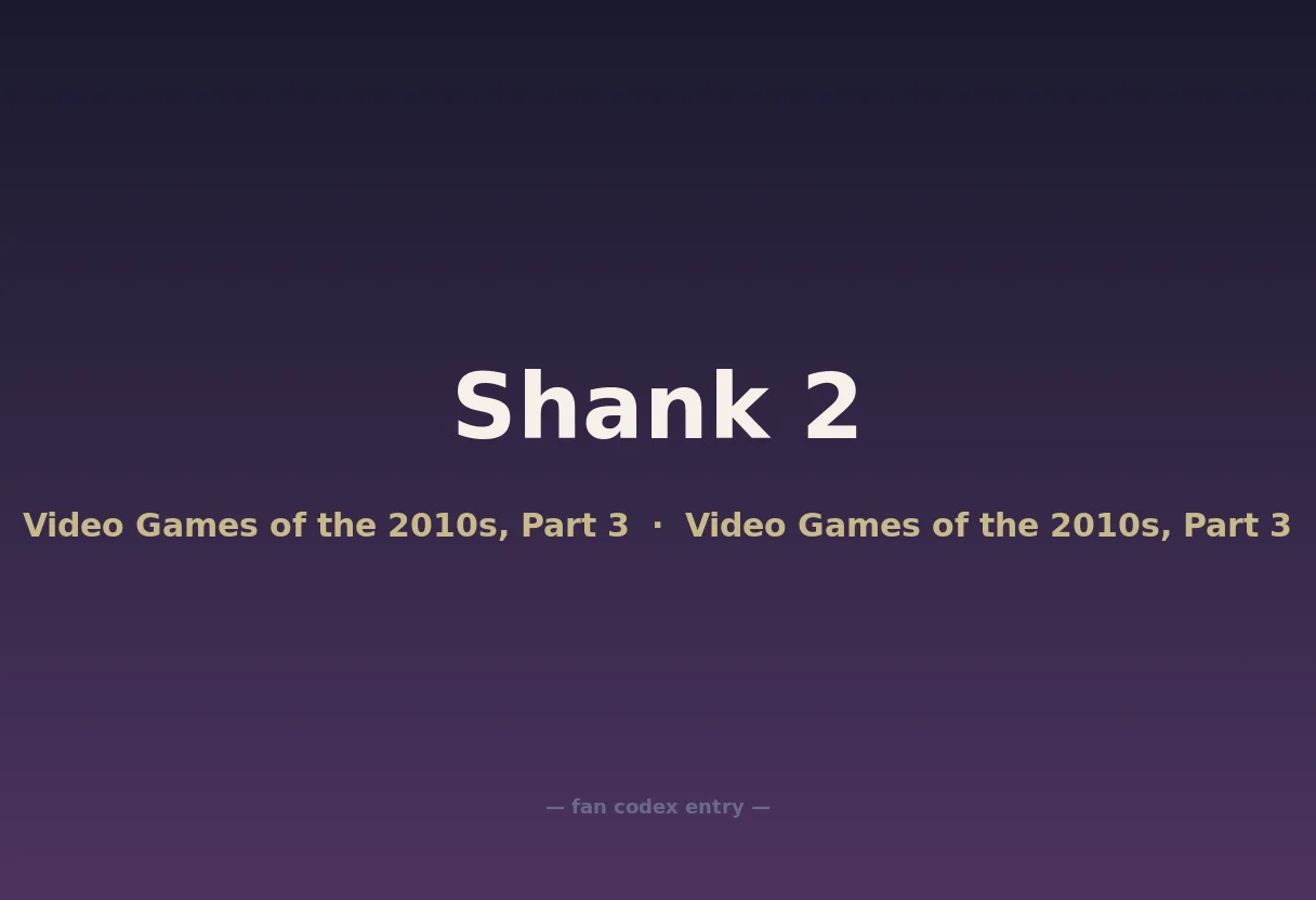 Shank 2
