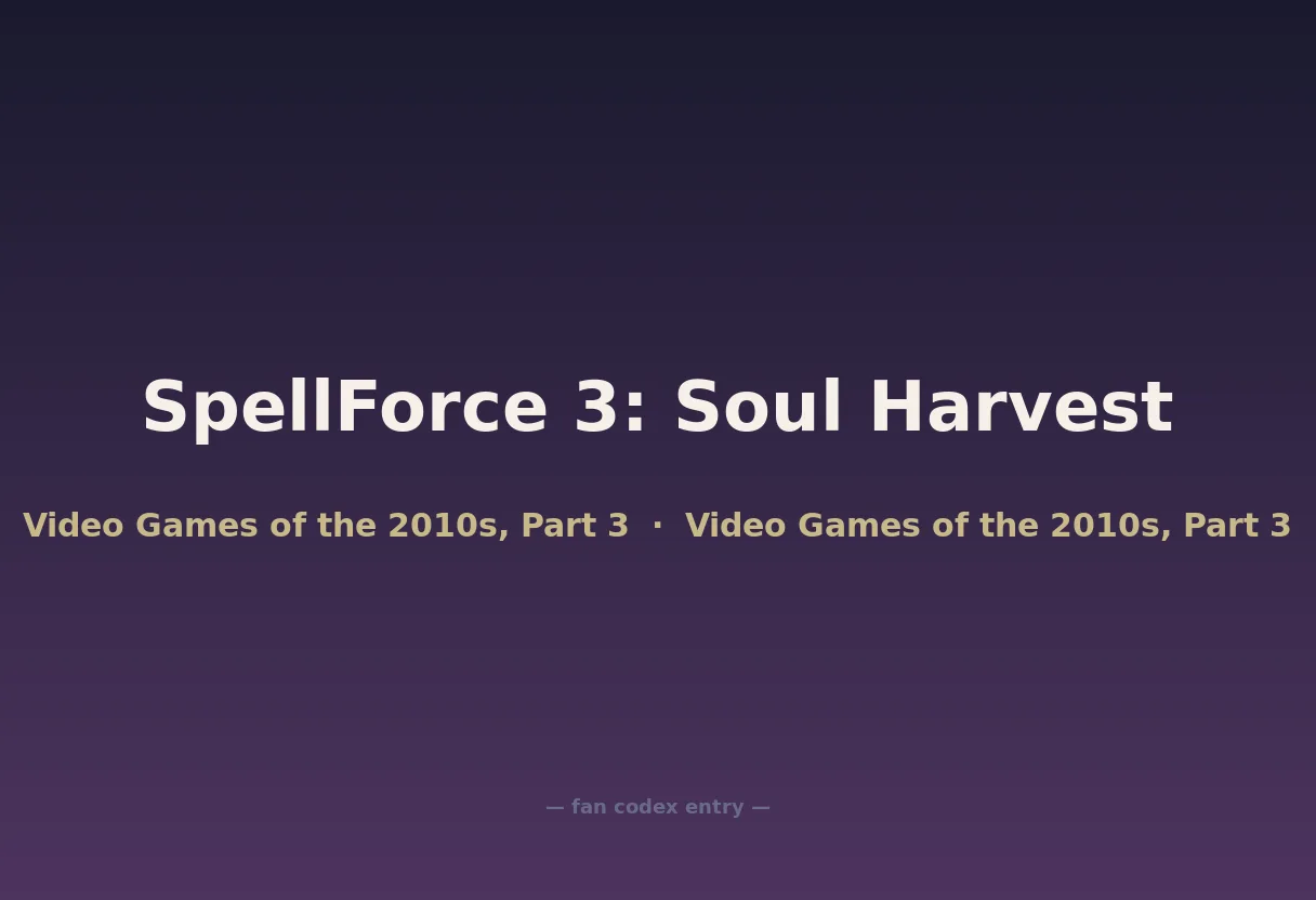 SpellForce 3: Soul Harvest