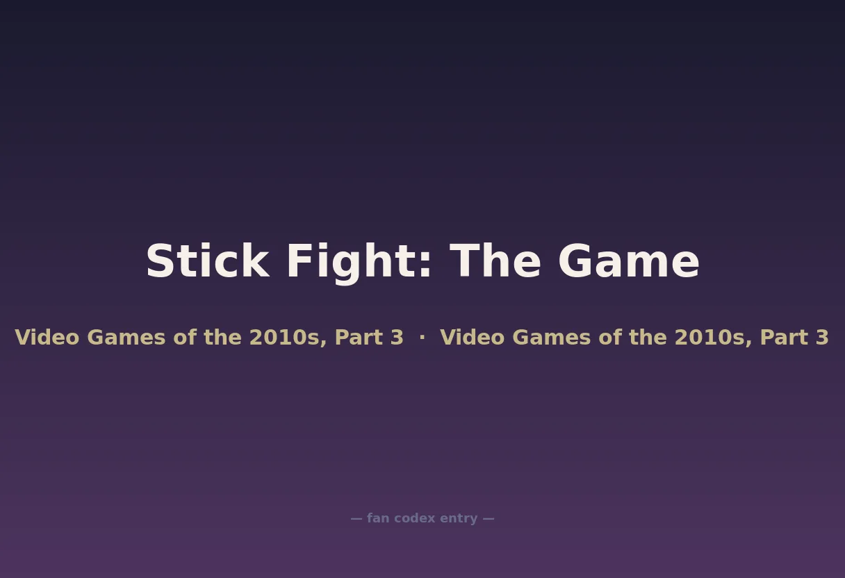 Stick Fight: The Game