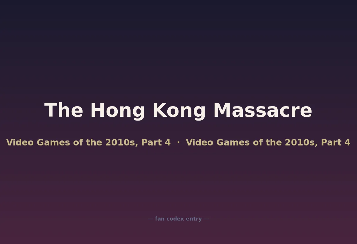 The Hong Kong Massacre