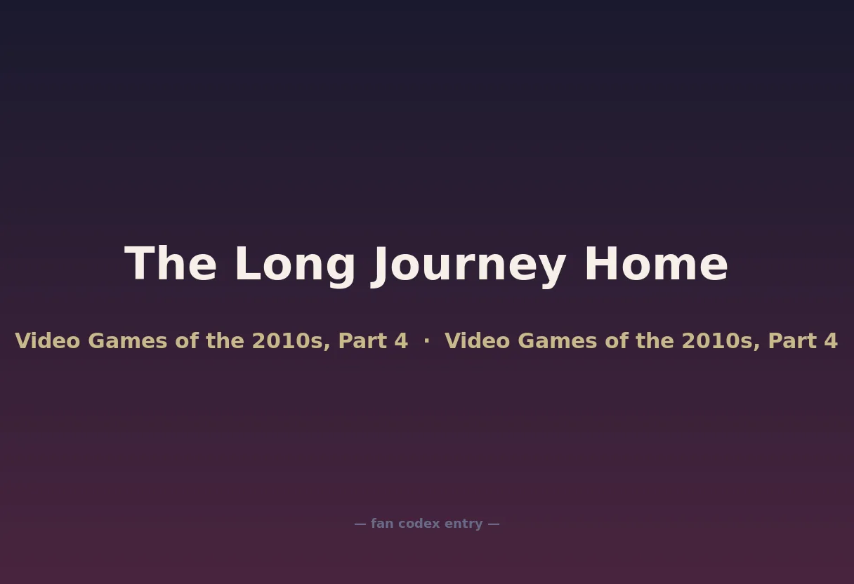 The Long Journey Home