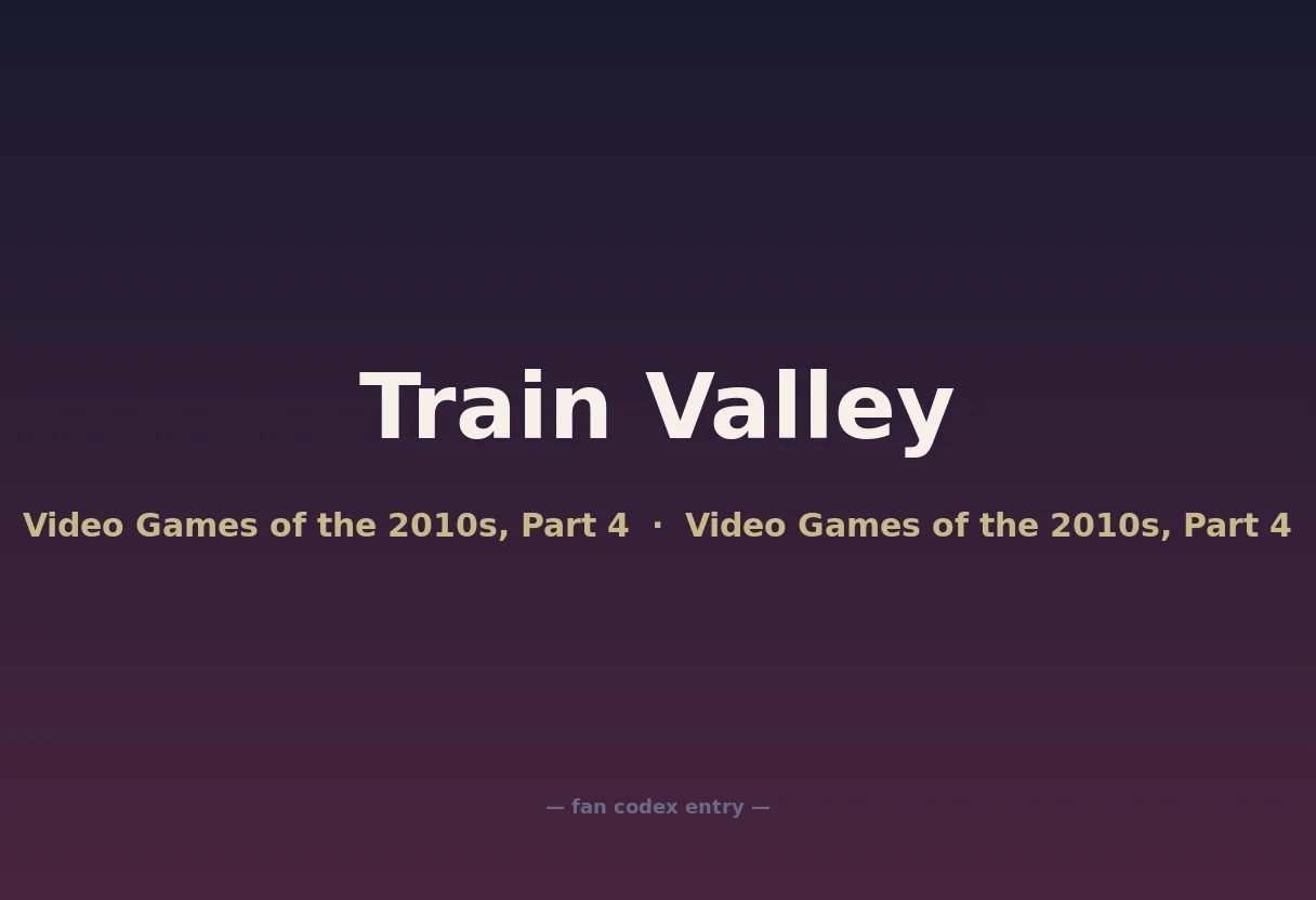 Train Valley