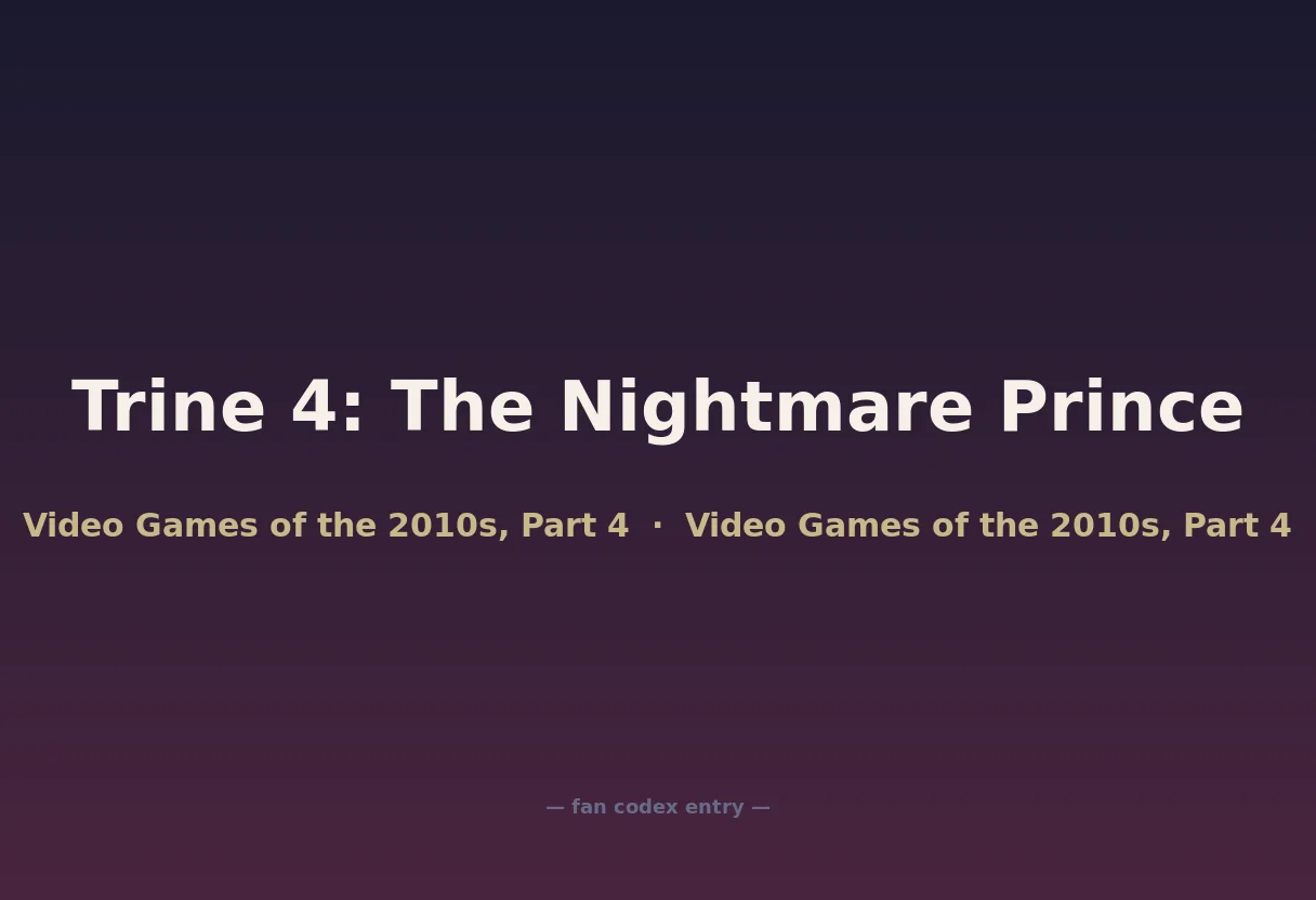 Trine 4: The Nightmare Prince