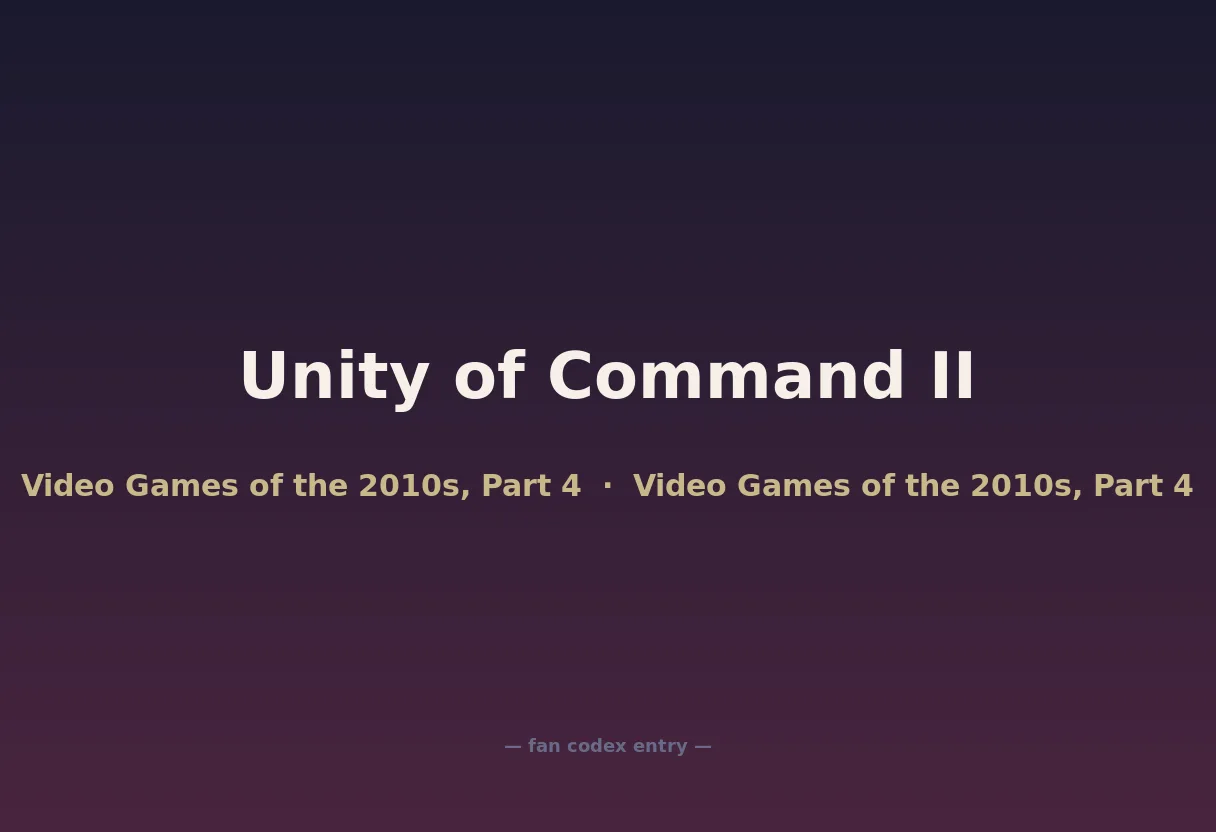 Unity of Command II