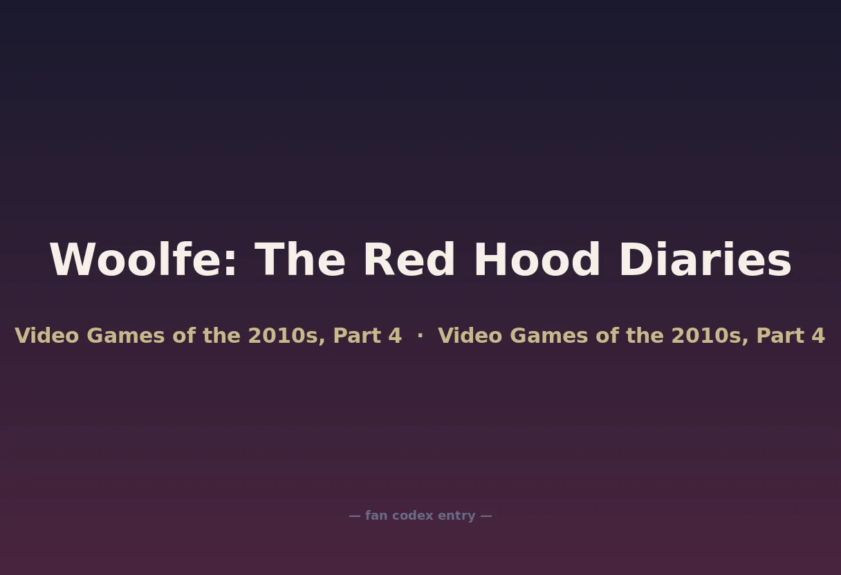 Woolfe: The Red Hood Diaries
