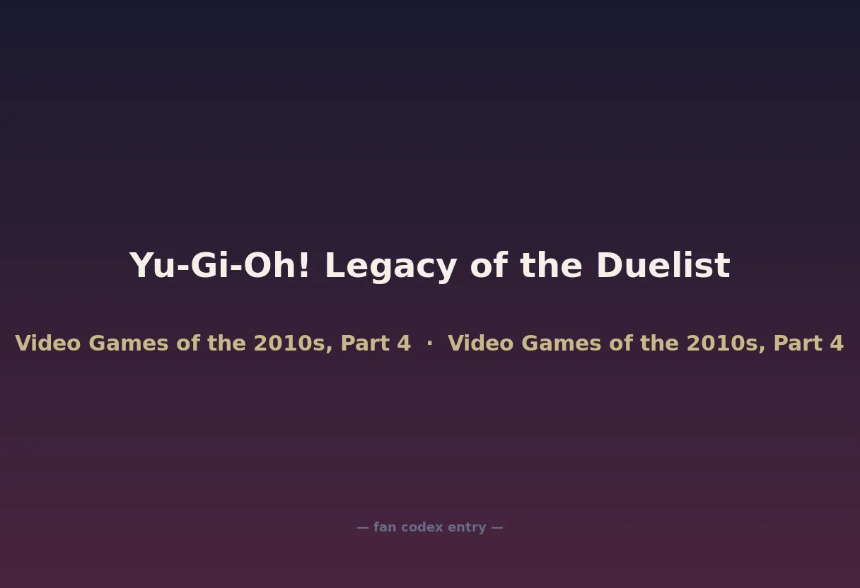 Yu-Gi-Oh! Legacy of the Duelist
