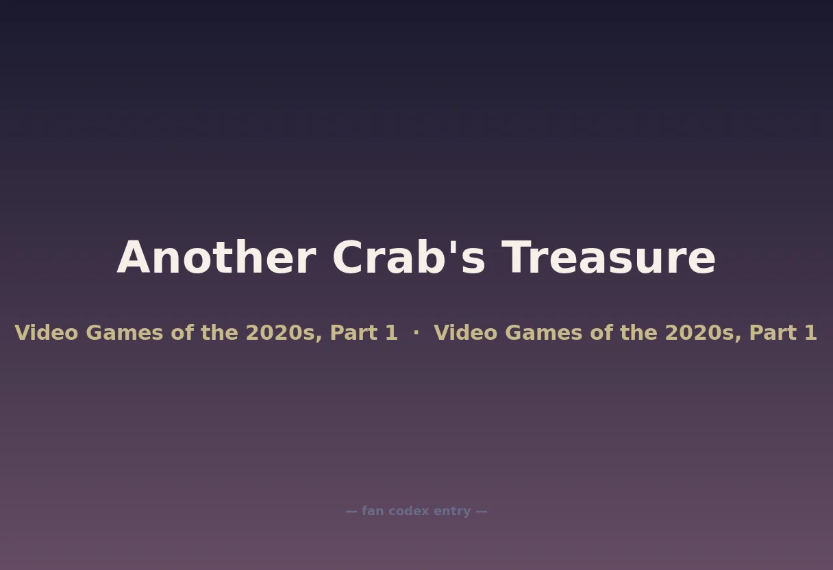 Another Crab's Treasure