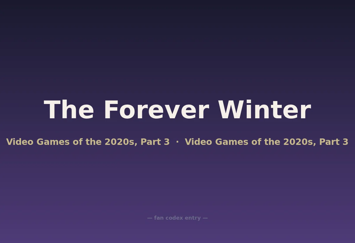 The Forever Winter