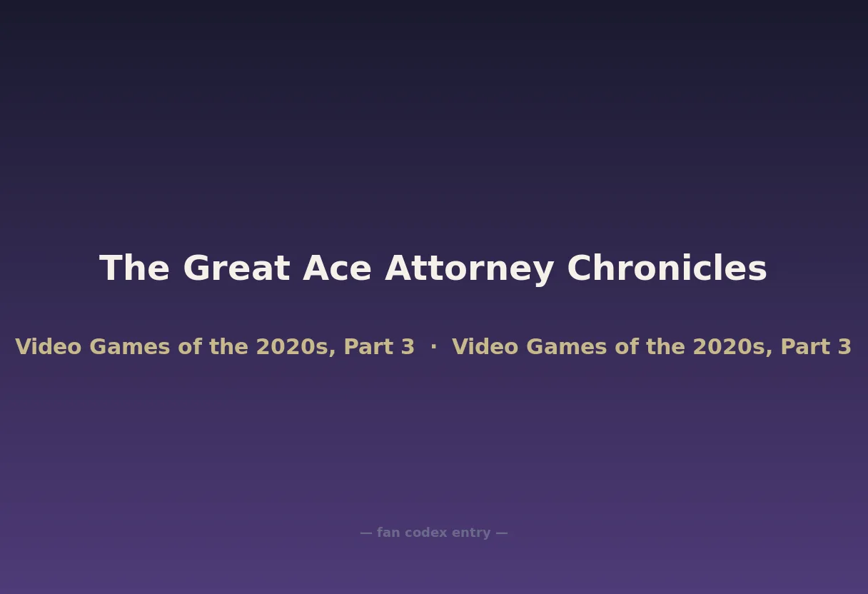 The Great Ace Attorney Chronicles