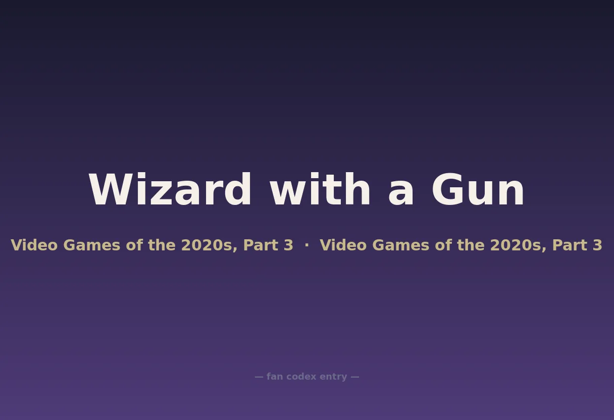 Wizard with a Gun