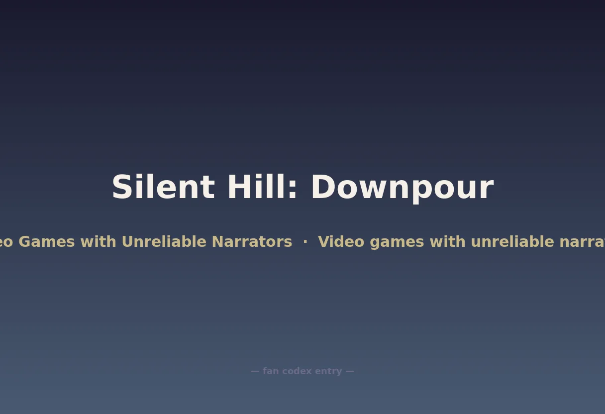 Silent Hill: Downpour