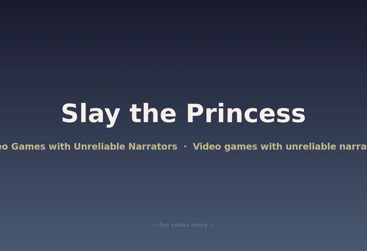 Slay the Princess