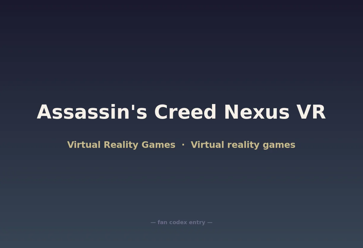 Assassin's Creed Nexus VR