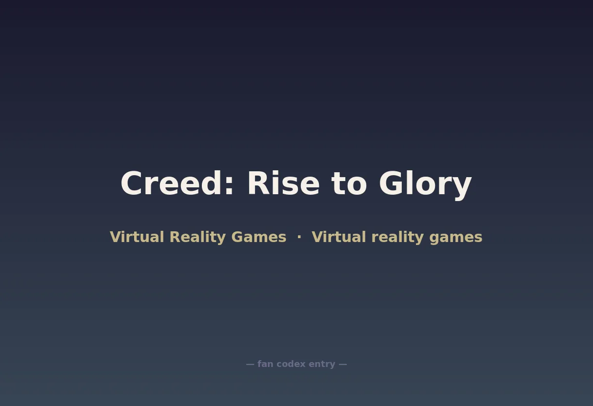 Creed: Rise to Glory