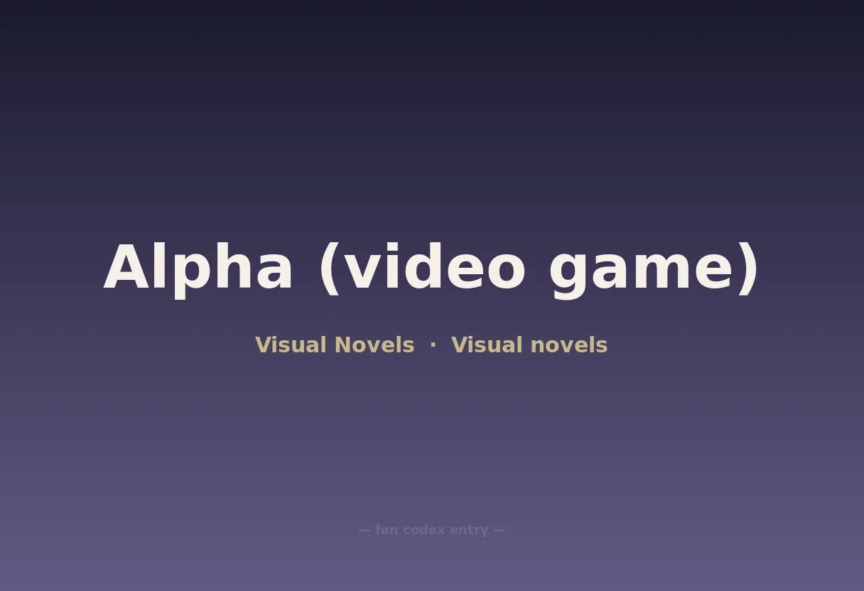 Alpha (video game)