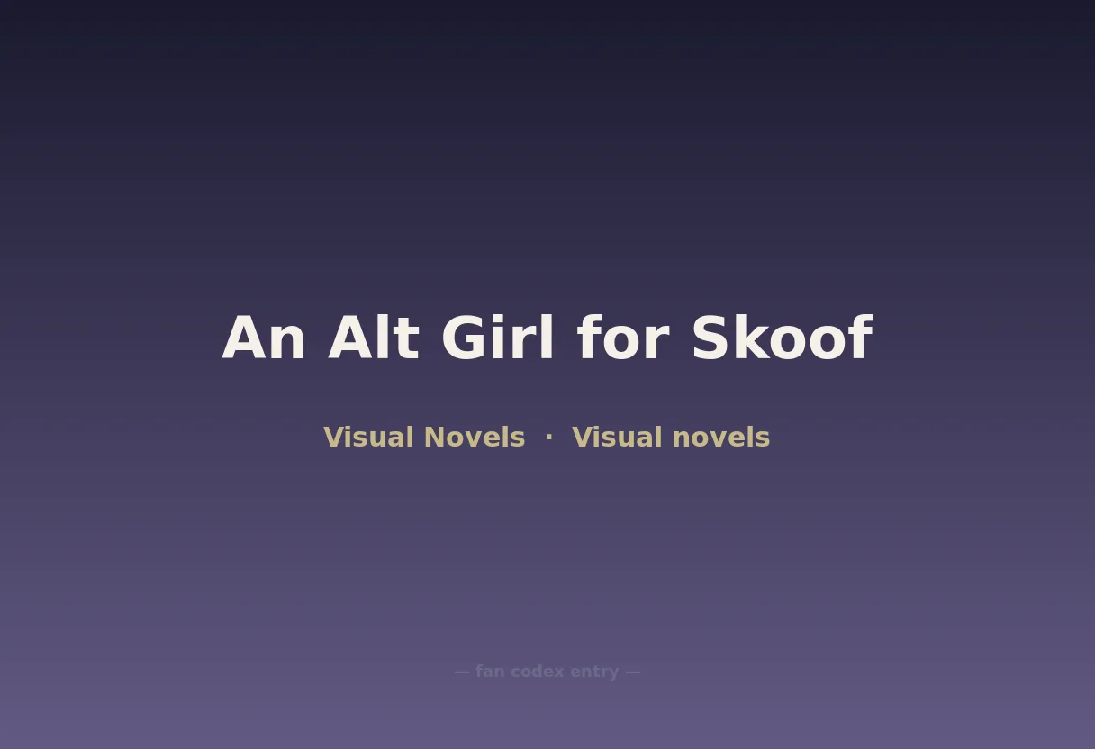 An Alt Girl for Skoof