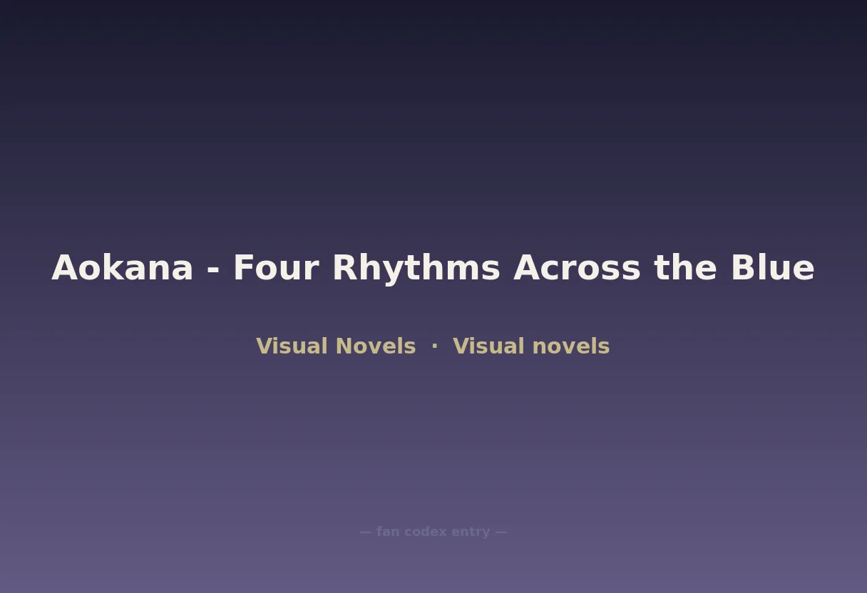 Aokana - Four Rhythms Across the Blue