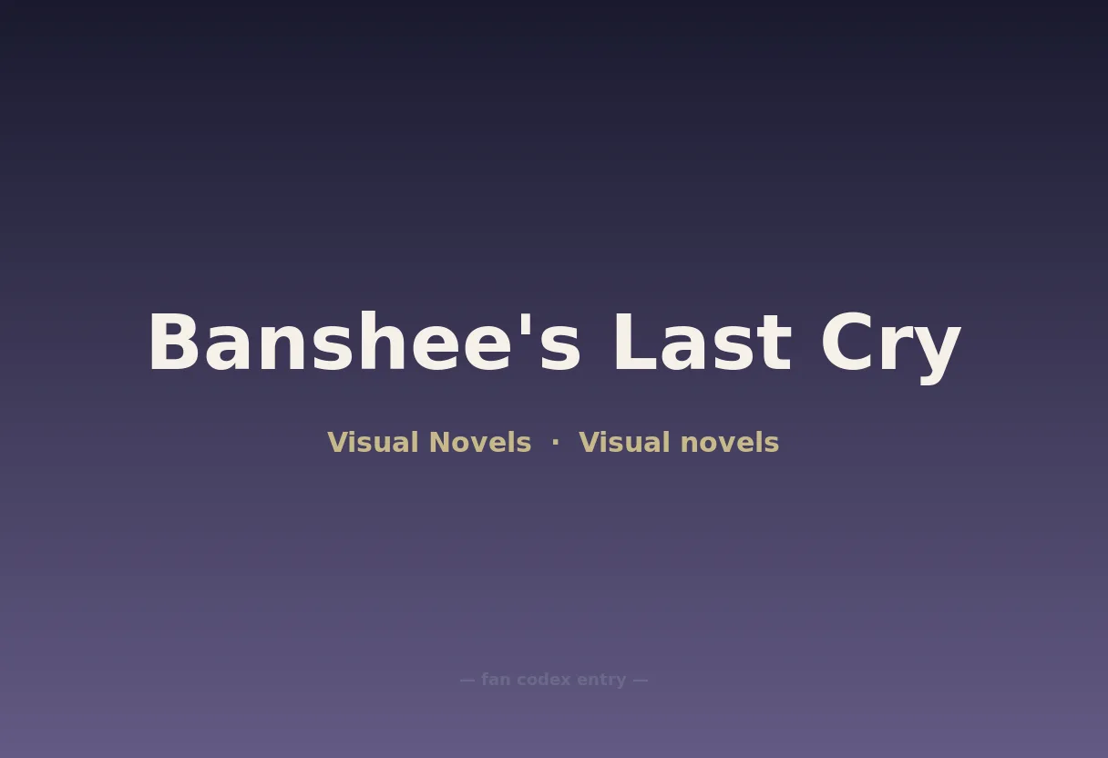 Banshee's Last Cry