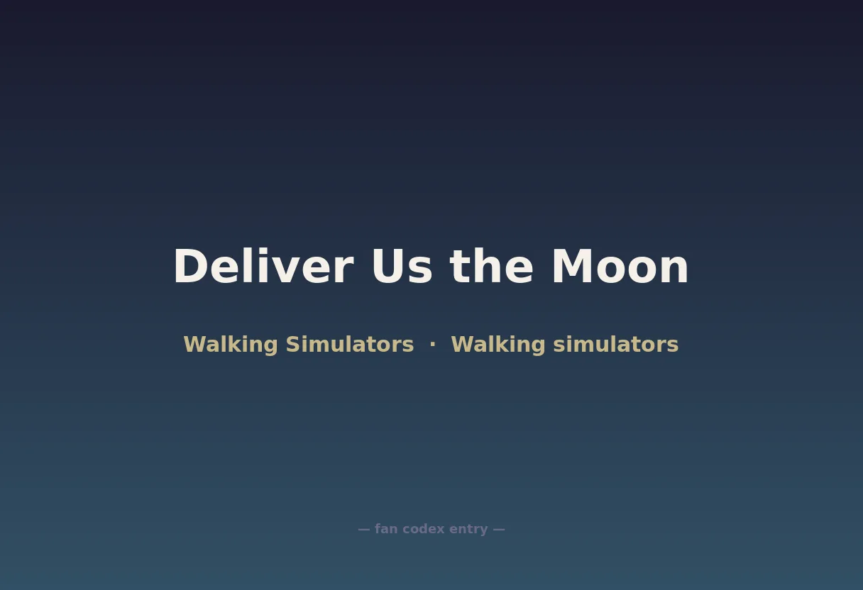 Deliver Us the Moon