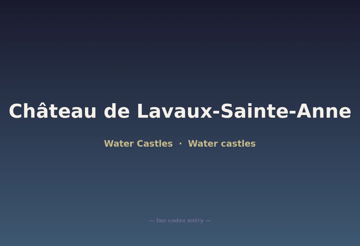 Château de Lavaux-Sainte-Anne