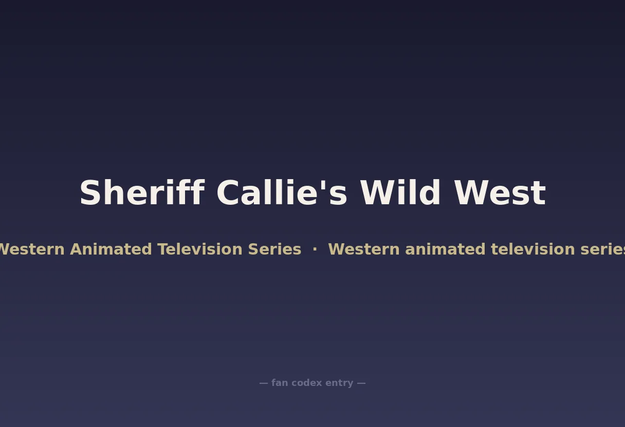 Sheriff Callie's Wild West