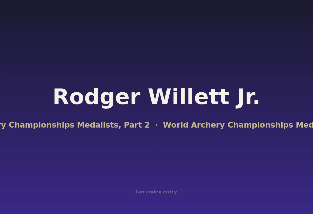 Rodger Willett Jr.